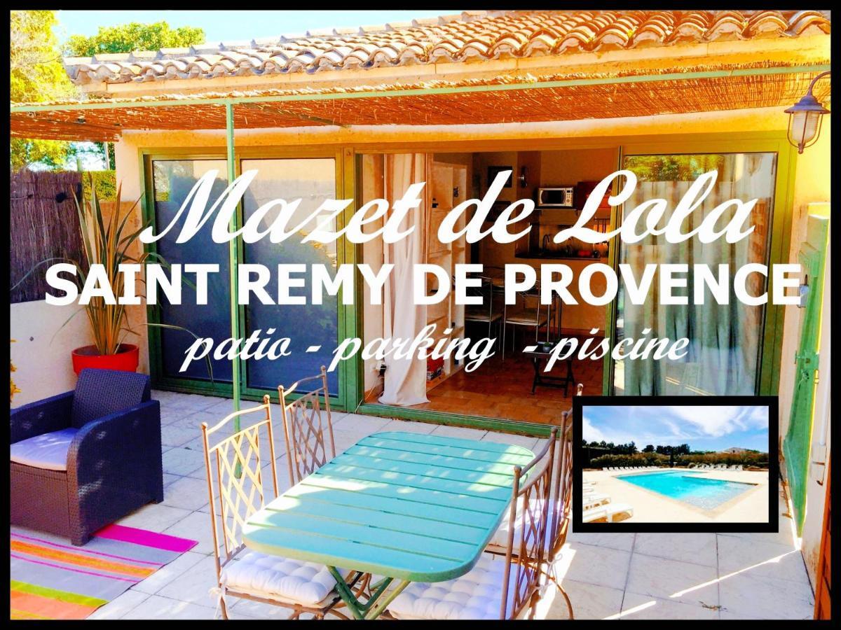 Le Mazet De Lola Villa Saint-Rémy-de-Provence Exterior photo